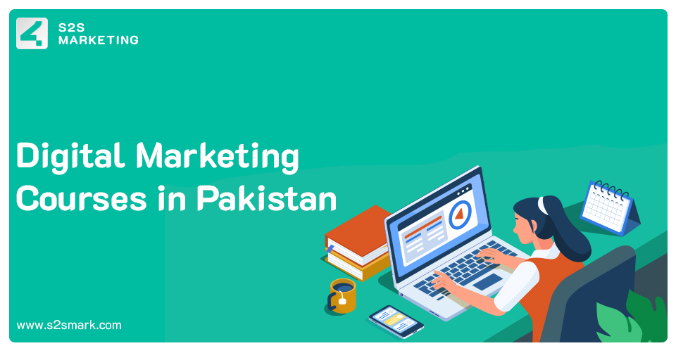 Digital Marketing Courses in Pakistan