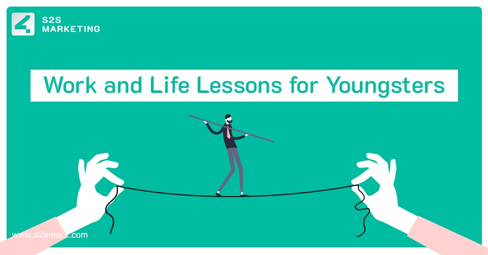 Work and Life Lessons for Youngsters
