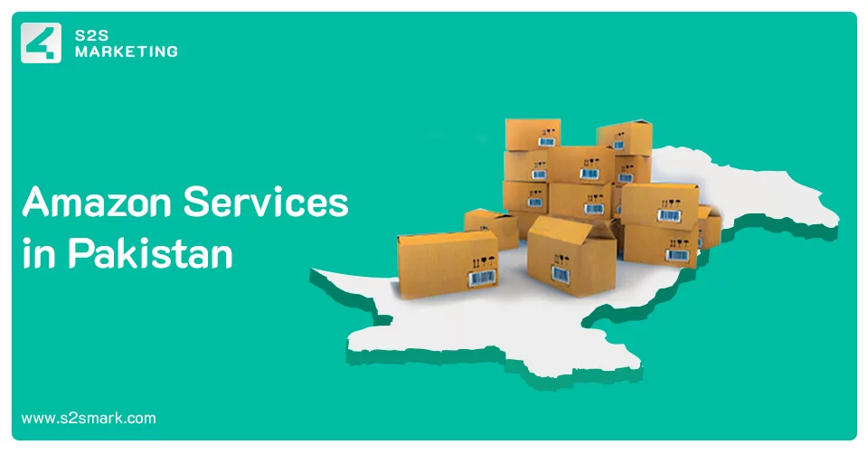 Best Amazon Services in Pakistan