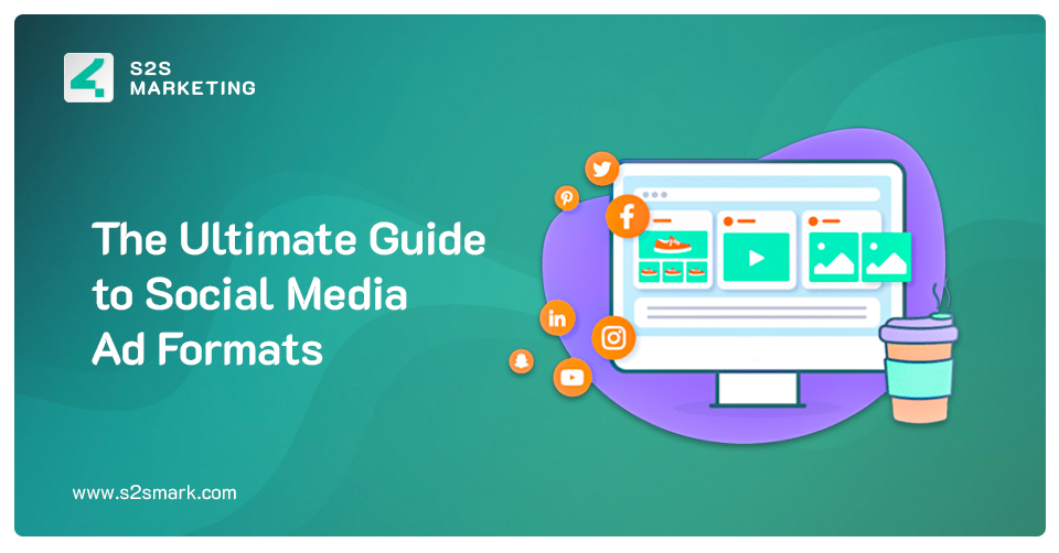 The Ultimate Guide to Social Media Ad Formats