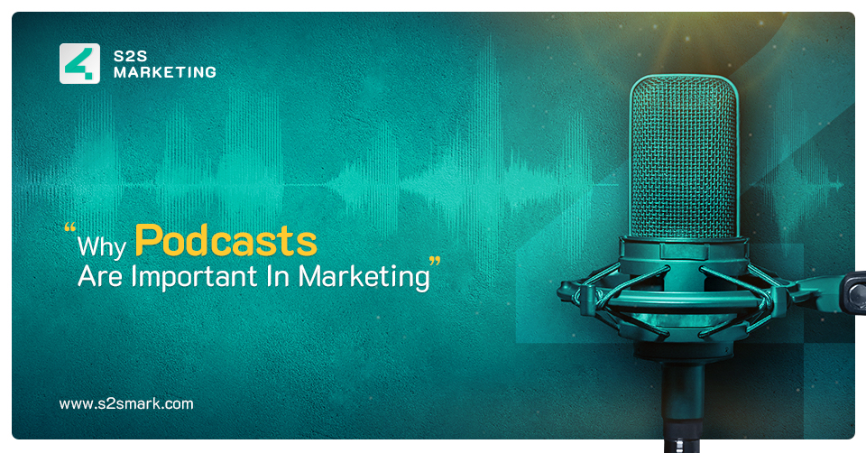 Why Podcasts Are Important In Marketing