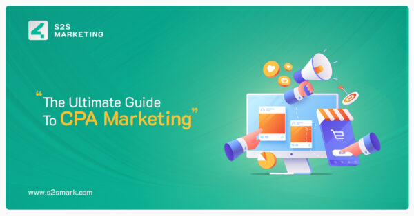 The Ultimate Guide To CPA Marketing