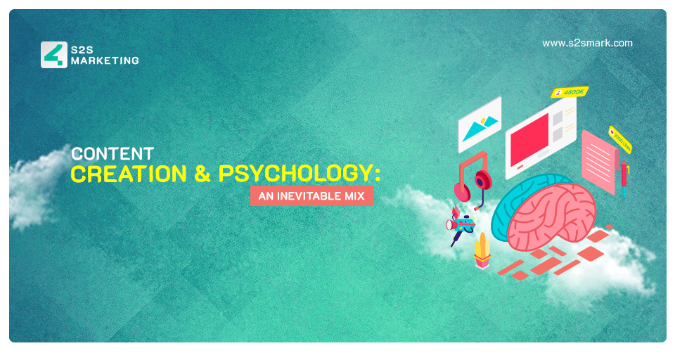 Content Creation & Psychology: An Inevitable Mix