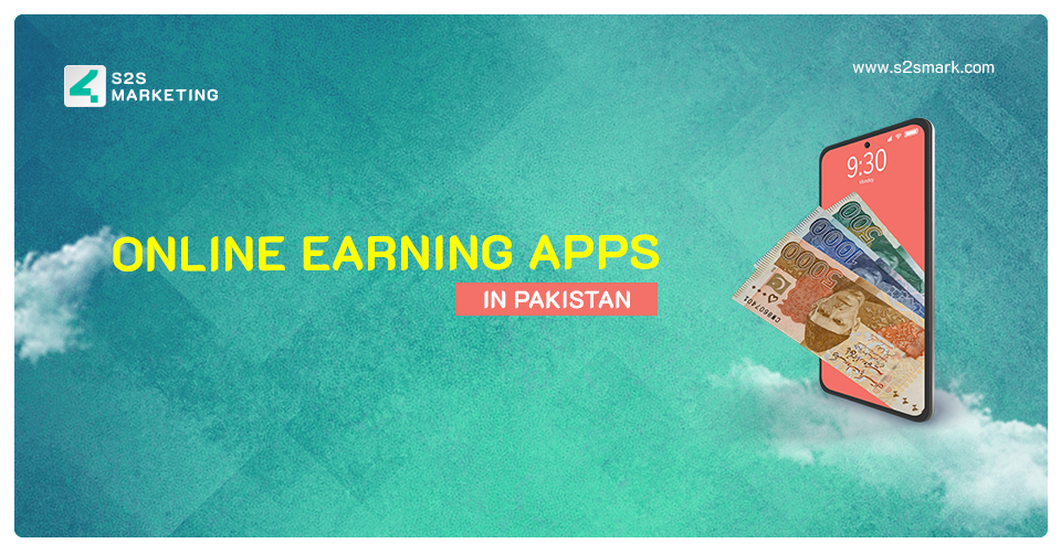 Online Earning Apps in Pakistan