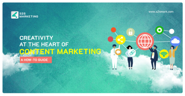 Creativity at the Heart of Content Marketing: A How-to Guide