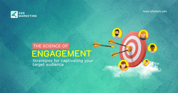 The Science of Engagement: Strategies for Captivating Your Target Audience