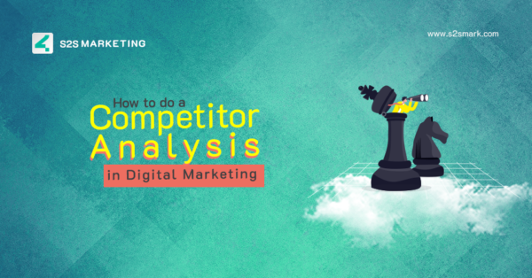 How to do a competitor analysis in Digital Marketing
