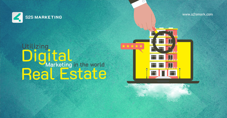 Utilizing digital marketing in real estate