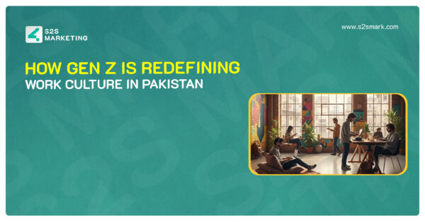 How Gen Z Is Redefining Work Culture in Pakistan