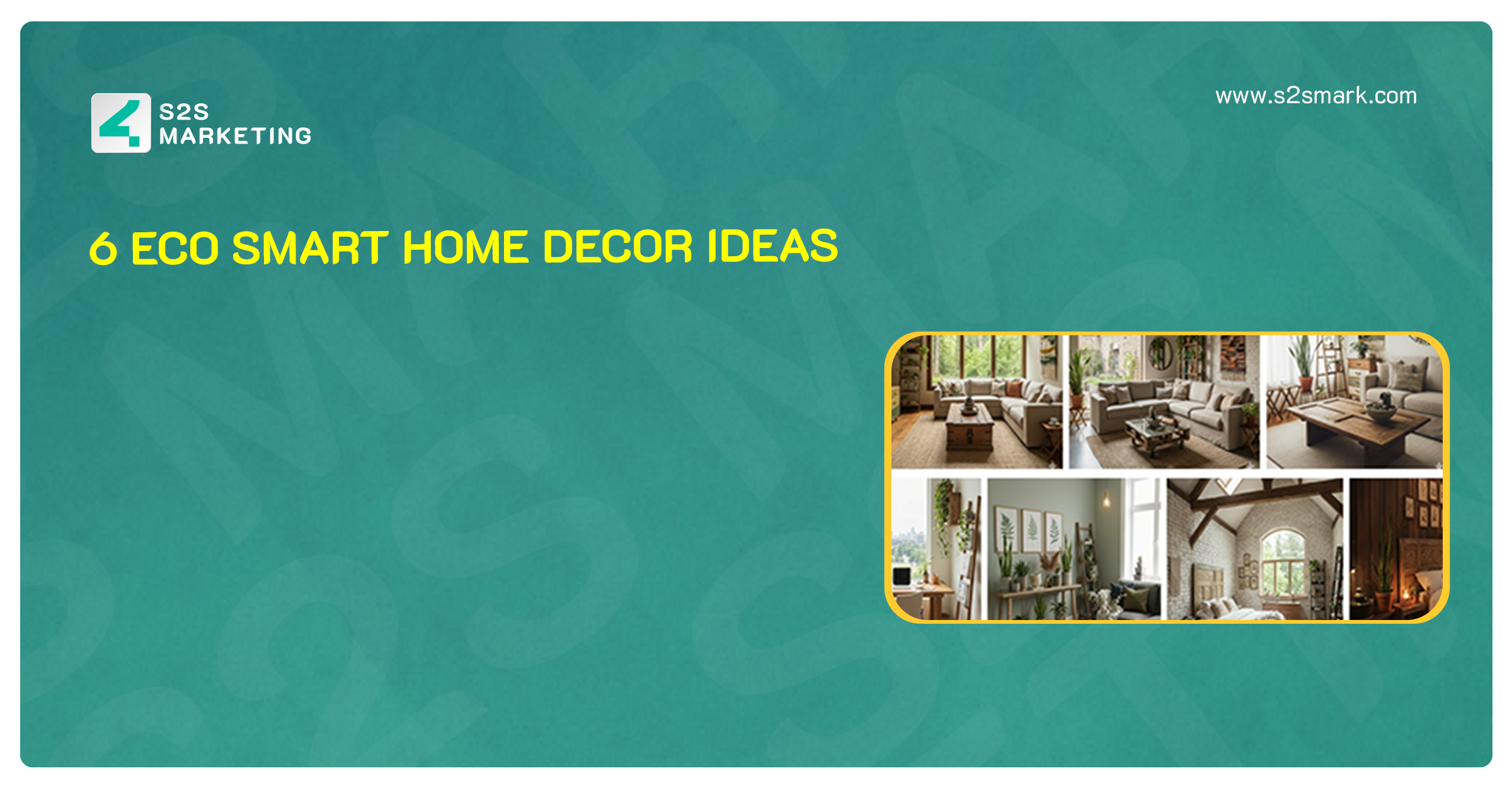 6 Eco Smart Home Decor Ideas