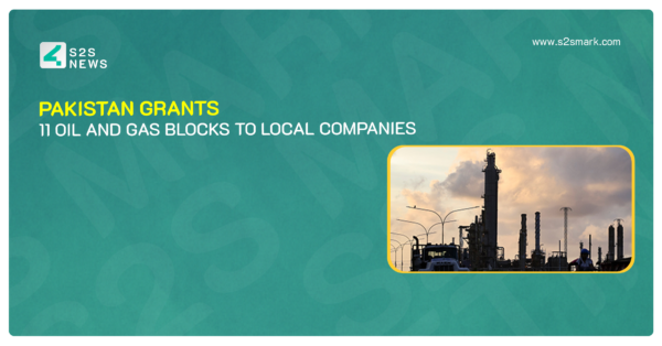 Pakistan Grants 11 Oil and Gas Blocks to Local Companies