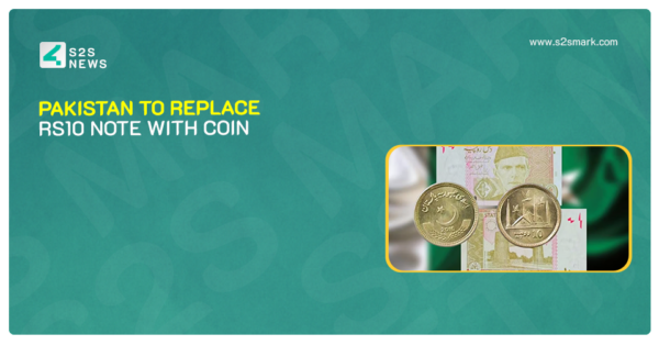 Pakistan to Replace Rs10 Note with Coin